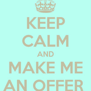 make an offer, im feeling generous